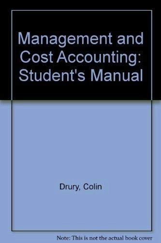 Management and cost accounting · Students' manual; Colin Drury; 1996