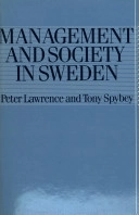 Management and society in Sweden; Peter Lawrence; 1986