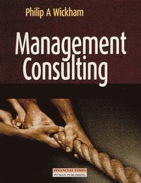 Management consulting; Philip A. Wickham; 1999