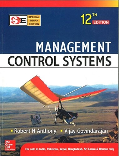 Management Control Systems 12/E; Robert Newton Anthony; 2006