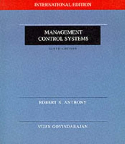 Management control systems; Robert N. Anthony; 1998