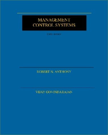 Management control systems; Robert N. Anthony; 2001