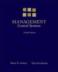 Management control systems; Robert N. Anthony; 2007