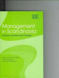Management in Scandinavia : culture, context, and change; Jette Schramm-Nielsen; 2004