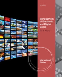 Management of electronic and digital media; Alan B. Albarran; 2013