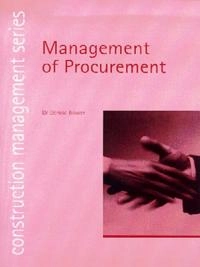 Management of procurement; Denise A Bower; 2010