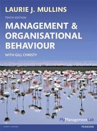 Management & organisational behaviour; Laurie J. Mullins; 2013