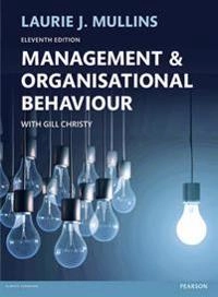 Management & organisational behaviour; Laurie J. Mullins; 2016