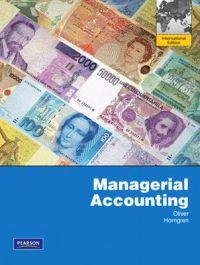 Managerial Accounting plus MyAccountingLab XL 12 months access: International Edition; M Suzanne Oliver; 2010