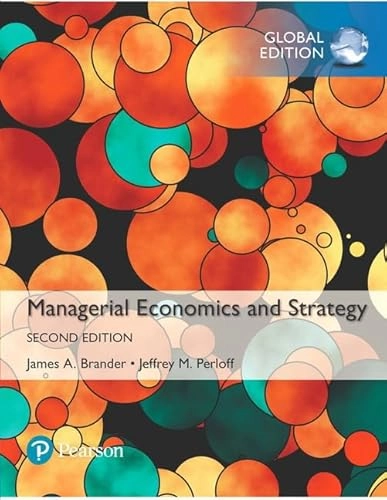 Managerial economics and strategy; Jeffrey M. Perloff; 2017