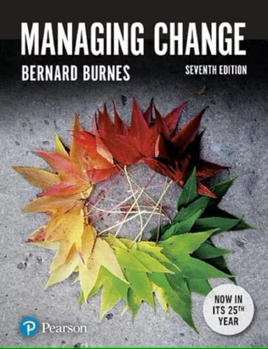 Managing change; Bernard Burnes; 2017