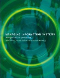 Managing information systems : an organisational perspective; David Boddy; 2002