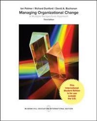 Managing organizational change : a multiple perspectives approach; Ian Palmer; 2017