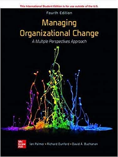 Managing organizational change : a multiple perspectives approach; Ian Palmer; 2022