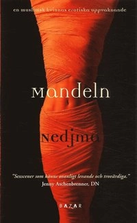 Mandeln; Nedjma; 2007