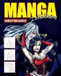 Manga zeichnen: Schritt für Schritt