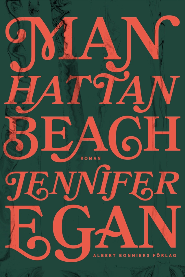 Manhattan beach; Jennifer Egan; 2018