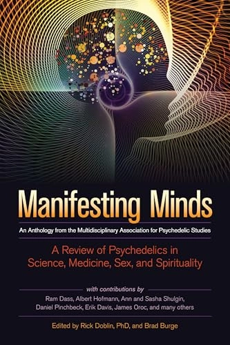 Manifesting Minds; Rick Doblin, Brad Burge; 2014