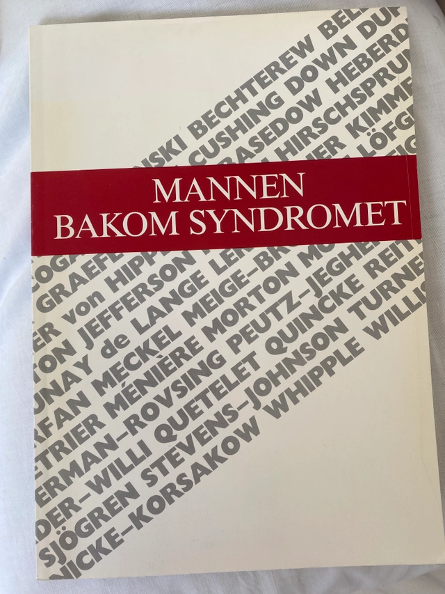 Mannen bakom syndromet : artikelserie ur Läkartidningen 1982-1989; Kristina Räf, Läkartidningen; 1989