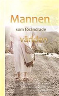 Mannen som förändrade världen; 2016