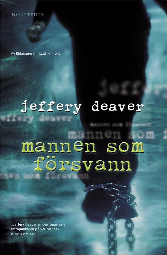 Mannen som försvann; Jeffery Deaver; 2004