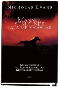 Mannen som kunde tala med hästar; Nicholas Evans; 1998