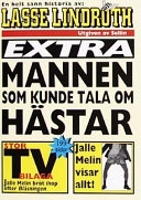 Mannen som kunde tala om hästar; Lasse Lindroth; 1999