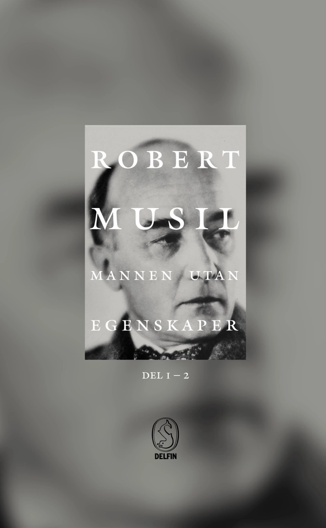 Mannen utan egenskaper I-II; Robert Musil; 1999