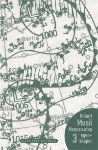 Mannen utan egenskaper III; Robert Musil; 1998