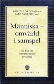 Människa : omvärld i samspel; Bertil Törestad; 1994