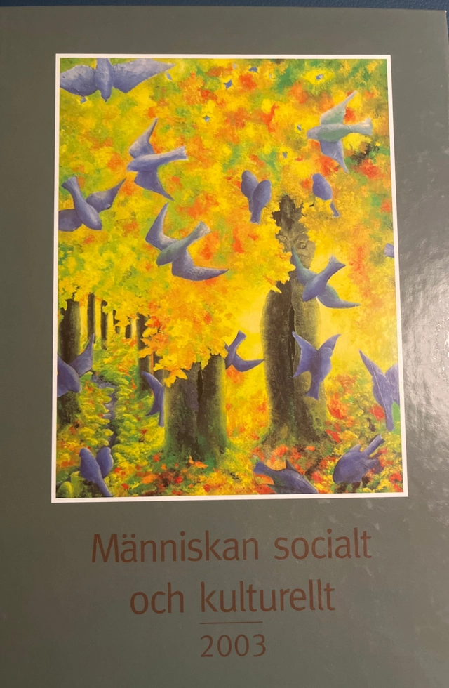 Människan socialt och kulturellt; Erland Wiberg; 2003