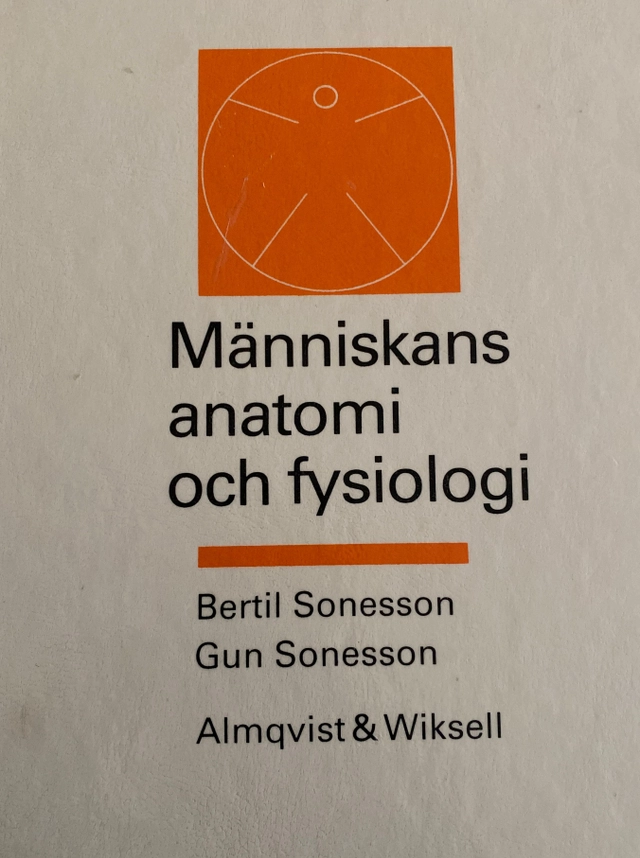 Människans anatomi och fysiologi; Bertil Sonesson; 1993