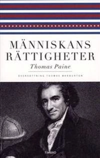 Människans rättigheter; Thomas Paine; 2008