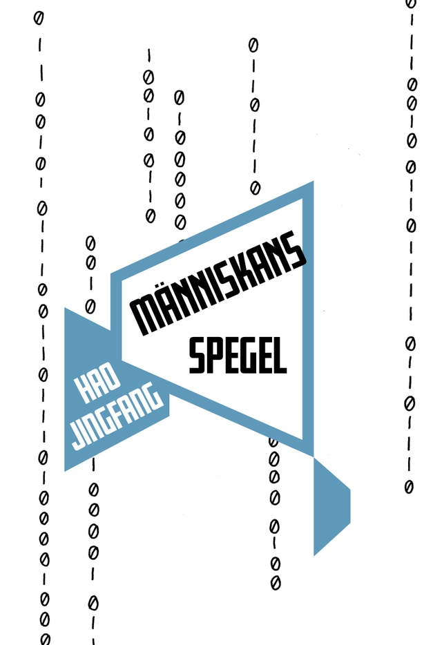 Människans spegel; Jingfang Hao, Micke Wiberg; 2019