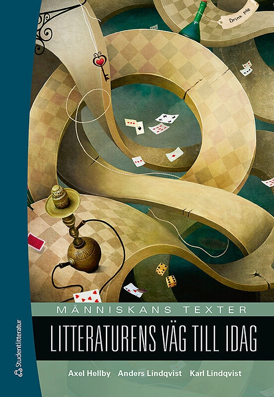 Människans texter Litteraturens väg till idag; Axel Hellby, Anders Lindqvist, Karl Lindqvist; 2019