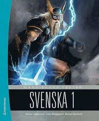 Människans texter Svenska 1; Tomas Jeppsson, Lene Mejlgaard Sjöstedt, Bengt Sjöstedt; 2016