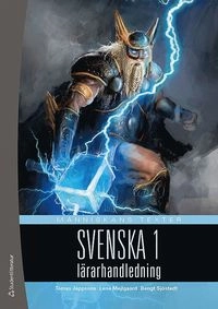 Människans texter svenska 1 Lärarpaket; Tomas Jeppsson, Lene Mejlgaard Sjöstedt, Bengt Sjöstedt; 2018