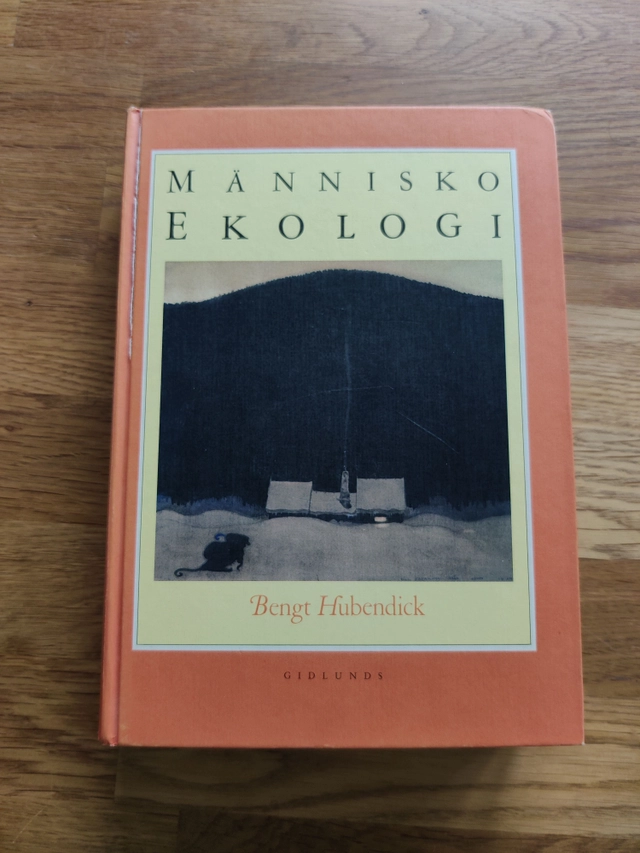 Människoekologi; Bengt Hubendick; 1985