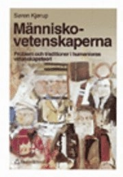 Människovetenskaperna; Søren Kjørup; 1999