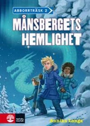 Månsbergets hemlighet; Annika Langa; 2014