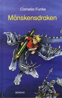 Månskensdraken; Cornelia Funke; 2008