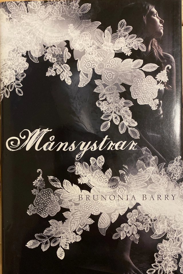 Månsystrar; Brunonia Barry; 2009