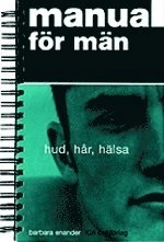 Manual för män; Barbara Enander; 2001