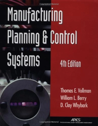 Manufacturing planning and control systems; Thomas E. Vollmann; 1997