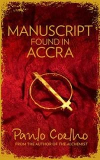 Manuscript Found in Accra; Paulo Coelho; 2013