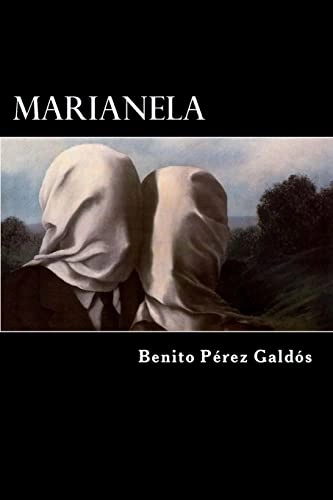 Marianela (Spanish Edition); Benito Perez Galdos; 2017