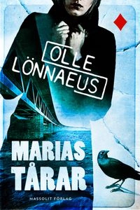 Marias tårar; Olle Lönnaeus; 2016