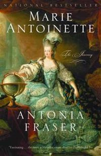 Marie Antoinette: The Journey; Antonia Fraser; 2002