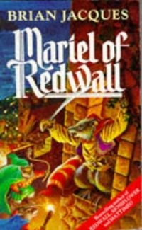 Mariel of RedwallChronicles of Redwall, Brian JacquesRed Fox Older FictionBand 4 av Redwall Series, Brian JacquesBand 4 av Tales of Redwall, Brian Jacques; Brian Jacques; 1992