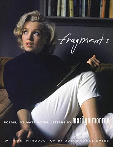 Marilyn Monroe : fragments; Stanley F. Buchthal, Bernard Comment; 2010